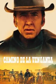 Camino de la venganza – 2023 – Online In Netflix