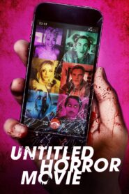 Untitled Horror Movie – 2021 – Online In Netflix