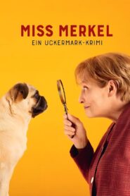 Miss Merkel – Ein Uckermark-Krimi – 2023 – Online In Netflix