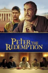 El Apóstol Pedro: Redención – 2016 – Online In Netflix