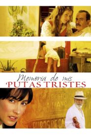 Memoria de mis putas tristes – 2011 – Online In Netflix