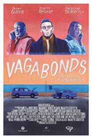 Vagabonds – 2017 – Online In Netflix