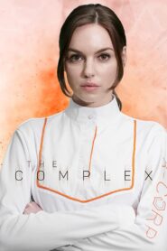 The Complex – 2020 – Online In Netflix