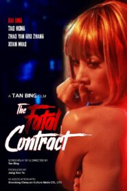 Fatal Contract – 2018 – Online In Netflix