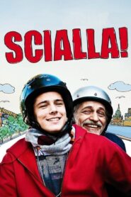 Scialla! (Stai sereno) – 2011 – Online In Netflix