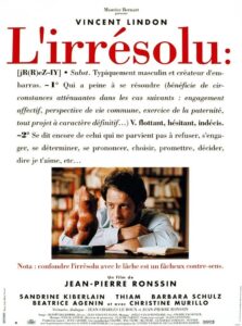L’irrésolu – 1994 – Online In Netflix