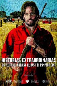 Historias extraordinarias – 2008 – Online In Netflix