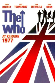 The Who – At Kilburn 1977 – 2008 – Online In Netflix