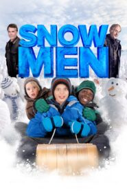 Snowmen – 2010 – Online In Netflix