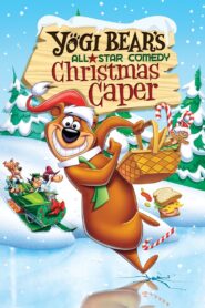 El Oso Yogi Y Sus Amigos En Aventuras Navideñas – 1982 – Online In Netflix