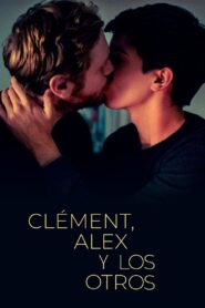 Clément, Alex et tous les autres – 2019 – Online In Netflix