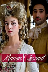 Manon Lescaut – 2013 – Online In Netflix