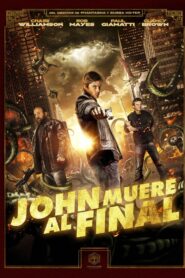 John muere al final – 2013 – Online In Netflix