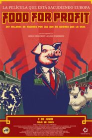 Food for Profit – 2024 – Online In Netflix