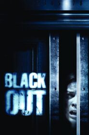 Blackout – 2008 – Online In Netflix