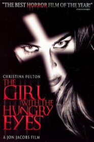 The Girl with the Hungry Eyes – 1995 – Online In Netflix
