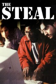 The Steal – 1995 – Online In Netflix