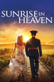 Sunrise in Heaven – 2019 – Online In Netflix
