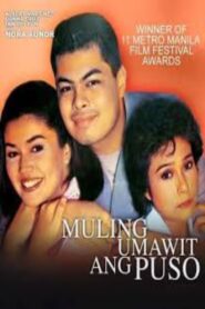 Muling Umawit ang Puso – 1995 – Online In Netflix