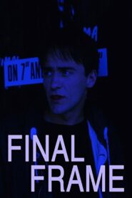 The Final Frame – 1990 – Online In Netflix