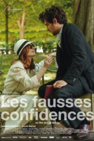 Les Fausses confidences – 2017 – Online In Netflix