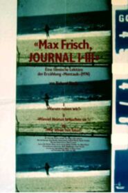 Max Frisch, Journal I-III – 1981 – Online In Netflix