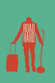 Road Hard – 2015 – Online In Netflix