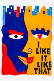 I Like It Like That – 1994 – Online In Netflix