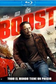 Boost – 2016 – Online In Netflix