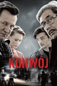 Konwój – 2017 – Online In Netflix