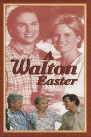 A Walton Easter – 1997 – Online In Netflix