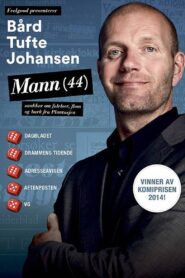 Bård Tufte Johansen: Mann (44) – 2015 – Online In Netflix