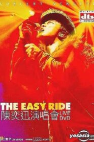 陳奕迅 the Easy Ride 演唱會 – 2001 – Online In Netflix