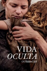 Una vida oculta – 2019 – Online In Netflix