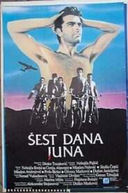Šest dana juna – 1985 – Online In Netflix