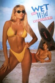 Wet and Wild Summer – 1992 – Online In Netflix