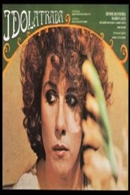 Idolatrada – 1983 – Online In Netflix