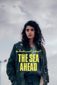 البحر أمامكم – 2022 – Online In Netflix