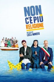 Non c’è più religione – 2016 – Online In Netflix