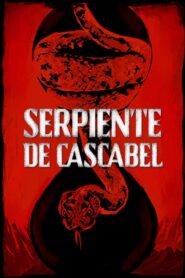 Serpiente de cascabel – 2019 – Online In Netflix
