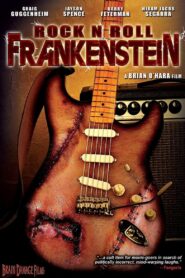 Rock ‘n’ Roll Frankenstein – 1999 – Online In Netflix