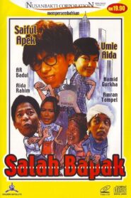 Salah Bapak – 2006 – Online In Netflix