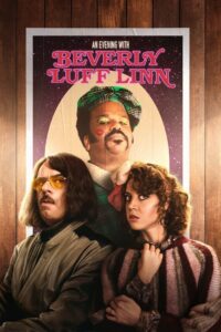 An Evening with Beverly Luff Linn – 2018 – Online In Netflix