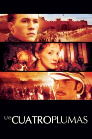 Las cuatro plumas – 2002 – Online In Netflix