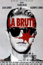 La Brute – 1987 – Online In Netflix