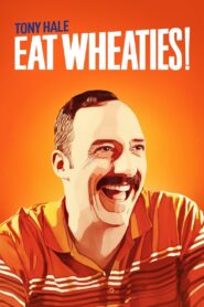 Eat Wheaties! – 2020 – Online In Netflix