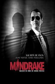 Mandrake – 2012 – Online In Netflix