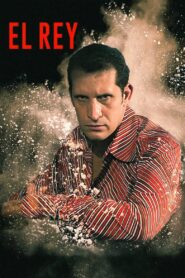 El Rey – 2004 – Online In Netflix