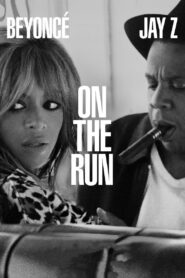On the Run Tour: Beyoncé and Jay-Z – 2014 – Online In Netflix