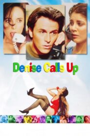 Denise Calls Up – 1995 – Online In Netflix